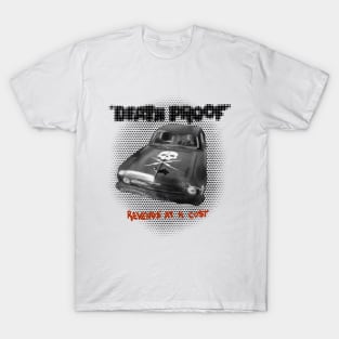 Death proof t shirt mug coffee apparel T-Shirt